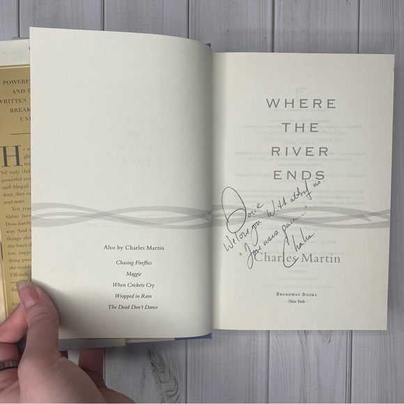 Where the River Ends: A Novel by Charles Martin First Edition Hardcover SIGNED - Picture 5 of 6